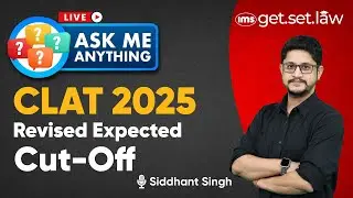 CLAT 2025 Expected Cut-Off (Revised) | CLAT 2025 First Allotment List | Siddhant Singh