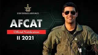 AFCAT 2 2021 Notification | Exam date, Eligibility, Syllabus Pattern, Study Material