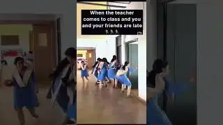when the teachers comes to class and you and your friends are late 🏃🏃🏃