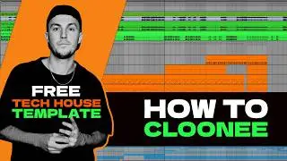 How to  CLOONEE ⎮ FREE TECH HOUSE TEMPLATE (Ableton)
