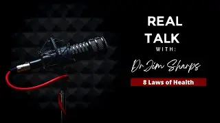 Dr. Jim Sharps on Nutrition - IIOM - 8 Laws Of Health