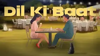 Dil Ki Baat - Sandeep Lamichhane