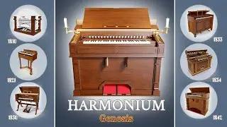 Harmonium Genesis - History of the Free Reed organs - हरमोनियम बाजा - ハーモニウム