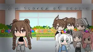 I’m scared of people| GLMM | original | no music, sound effects only |Itz_Mary  | Tw: old and cringe