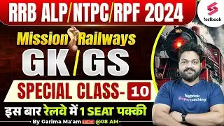 RRB Tech/ALP 2024 GK GS | RRB ALP GK GS 2024 | Mission Railway Day 10 | By APS Sir