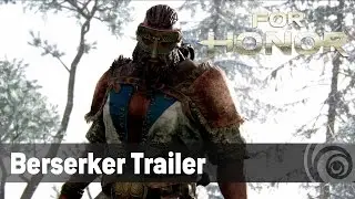 For Honor - Berserker Trailer [UK]