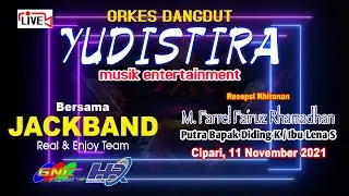 Live (siang) Yudistira Musik Bersama Jackband/ Resepsi Khitanan M. Farrel / Cipari 11 November 2021