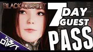 Black Desert Online | 7 Day guest pass GIVEAWAY! PLAY FREE FOR A WEEK!