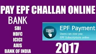 How To Pay EPF Challan Online 2017 in Unified Portal Hindi Tutorial