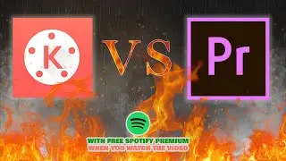 KINEMASTER PREMIUM VS ADOBE PREMIERE PRO