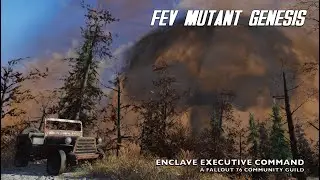 Fallout 76: FEV Mutant Genesis | Enclave76