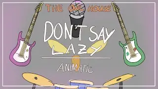 Don't Say Lazy - The Owl House {Band AU Animatic}