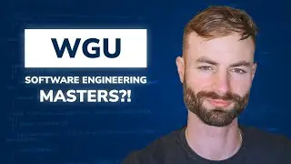 WGU Software Engineering Master's Degree?!