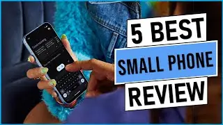 Top 5 Best Small Phone 2024 | Best Small & Compact Phones to buy