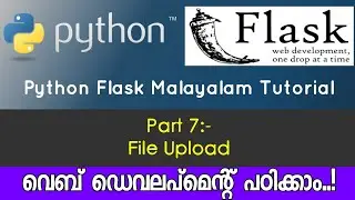 Python Flask Malayalam Tutorial | File Upload | PART-7