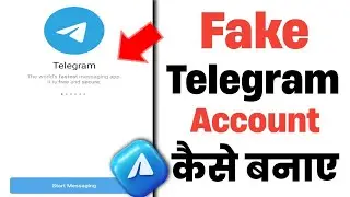 Fake telegram account kaise banaye|How to create fake telegram account|create fake telegram account