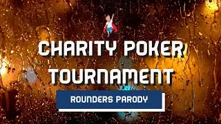 Skookum Kids Poker 2024: Rounders Parody