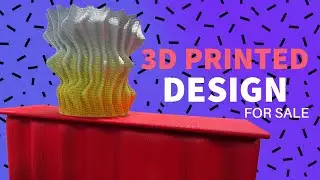 3D Printed design you can actual buy!!!