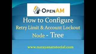 How to Configure OpenAM Retry Limit and Account Lockout Node Tree