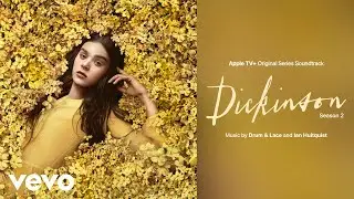 Something Like That | Dickinson: Season Two (Apple TV + Original Series Soundtrack)