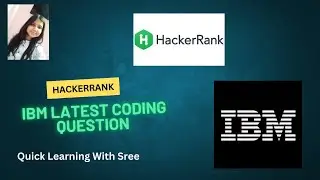 IBM Latest HackerRank Coding Question | Easy Way Explanation✅ 