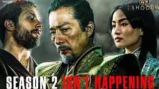 The TRAGIC Reasons Why Shogun Season 2 Will NEVER Happen....WRONG!