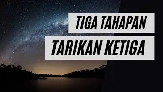 TIGA TAHAPAN TARIKAN KETIGA