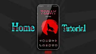 Homescreen setup| Tutorial | Aug 2021