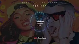 [SOLD] Cardi B x Bad Bunny Type Beat - ''Dopamine'' | Trap/Latin/Pop Beat 2021
