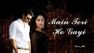 Main Teri Ho Gayi | female version | Chakshu Kotwal | ft. Prabhas & Anushka Shetty |