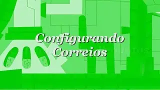 Configuração dos Correios