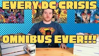 Every DC Crisis Omnibus Ever!!