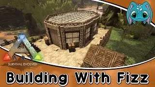 ARK:Survival Evolved Building w/ Fizz :: Modern Style GreenHouse Build