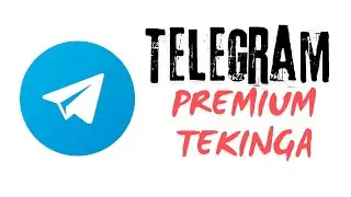TEKINGA TELEGRAM PREMIUM YUTIB OLISH