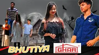 BHUTIYA GHAR | SHIVAM PAL