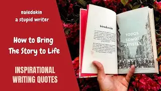 Passion for Writing || 13 Quotes || How to Bring Stories to Life || Subtittle English Indonesian