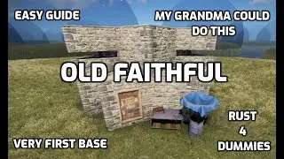 First Base Step By Step Rust Ps4 Xbox Ps5 Building Guide Rust Tips And Tricks 2021 Rust Console Base