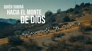 Quién subirá hacia el monte de Dios | VOCES REUNIDAS