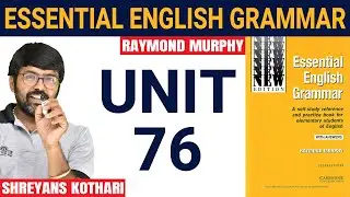 #76 Essential English Grammar by Raymond Murphy | Raymond Murphy English Grammar (Unit 76)
