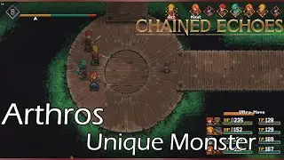 Chained Echoes - Arthros (Unique Monster) [Normal]