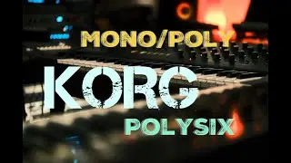 Korg MonoPoly & Polysix