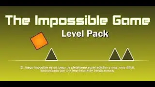 The Impossible Game Level's Pack|Descarga