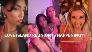 Love Island | LOVE ISLAND REUNION IS HAPPENING...but...WE probably WON'T SEE IT