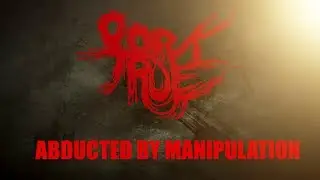 Pork True - Abducted by Manipulation - Official Video 2017