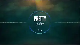Pretty - LÖVI || Copyright-free Music [Free Audio Track]