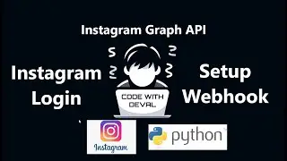 Instagram Graph API Python Tutorial - Set Up Webhooks for Real-Time Updates (Part 7)