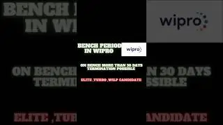 Wipro Onboarding Elite ,turbo , joining news bench period 
