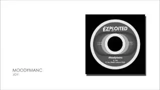 Moodymanc - Joy | Exploited