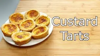 How to make Custard Tarts