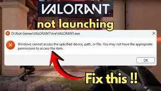 Valorant Windows cannot access the specified device path or file